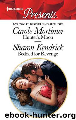 Hunter's Moon & Bedded for Revenge by Carole Mortimer