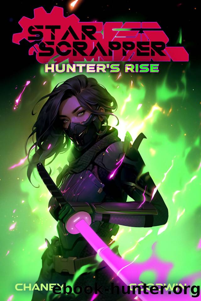 Hunter's Rise by J.N. Chaney & Matthew A. Goodwin
