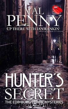Hunter's Secret (The Edinburgh Crime Mysteries #5) by Val Penny