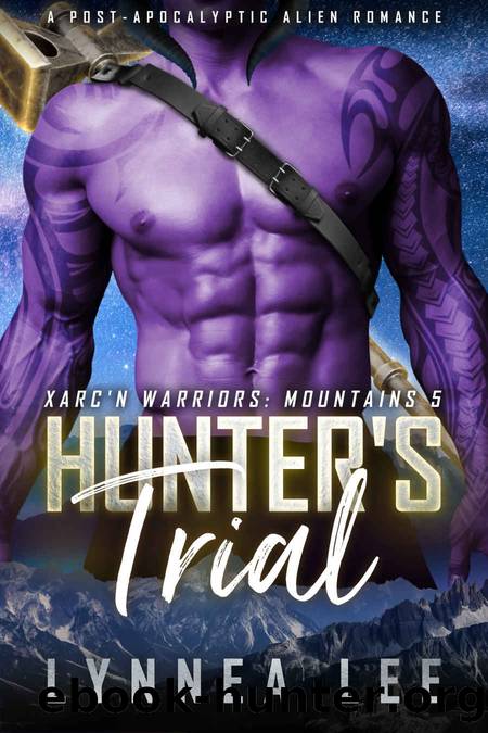 Hunter's Trial by Lee Lynnea