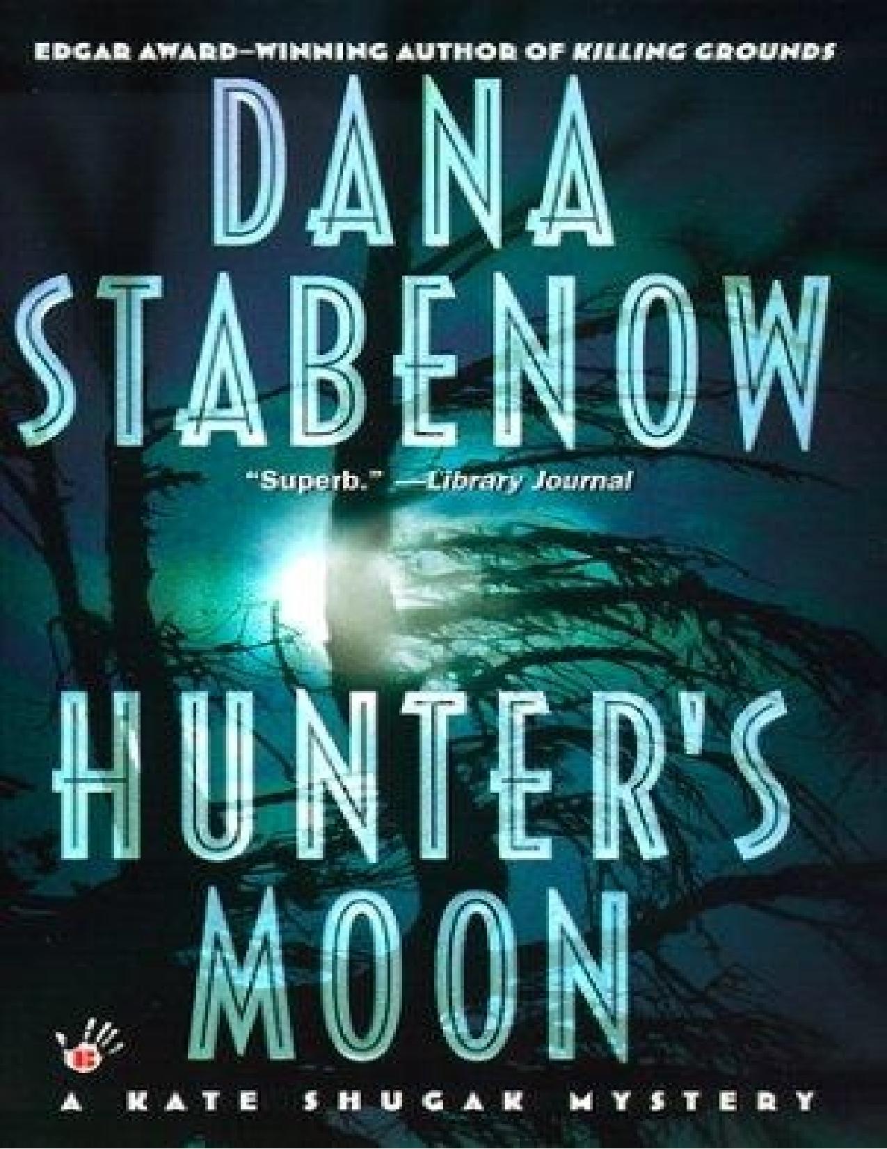 Hunter's moon by Dana Stabenow