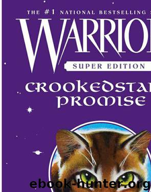Hunter, Erin - Warriors Super Edition 04 - Crookedstar's Promise by Hunter Erin