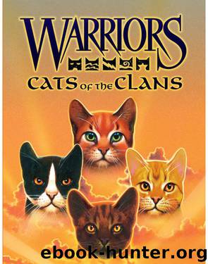 Hunter, Erin - Warriors: Field Guides 02 - Cats of the Clans by Hunter Erin