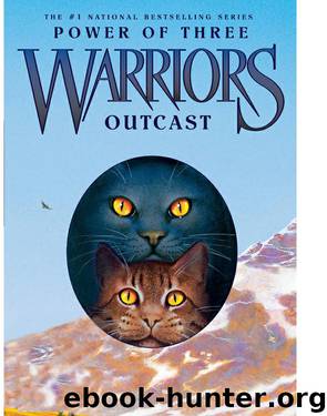 Hunter, Erin - Warriors: Power of Three 03 - Outcast by Hunter Erin