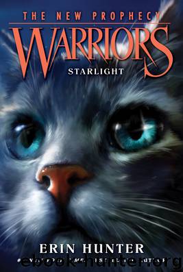 Hunter, Erin - Warriors: The New Prophecy 04 -Starlight by Hunter Erin