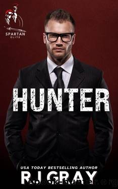 Hunter: A One Night Stand, Military Romantic Suspense (Spartan Elite Book 1) by RJ Gray