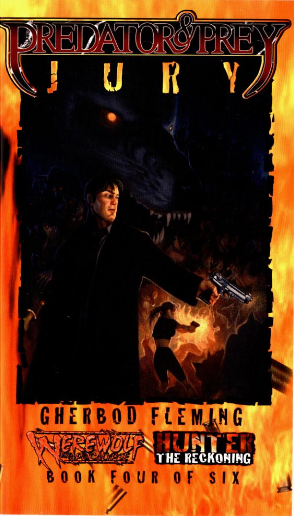 Hunter: The Reckoning. Predator & Prey: Jury by Gherbod Fleming