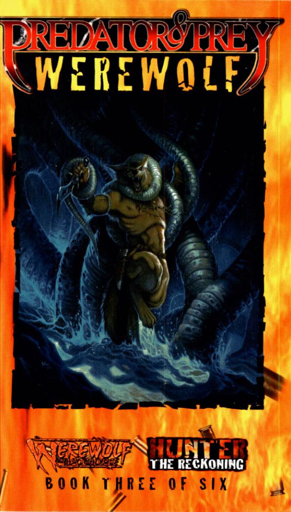 Hunter: The Reckoning. Predator & Prey: Werewolf by Gherbod Fleming