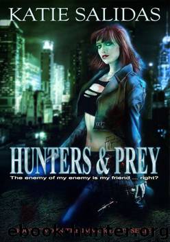 Hunters & Prey by Katie Salidas