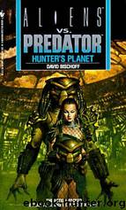 Hunters Planet by Aliens vs Predator