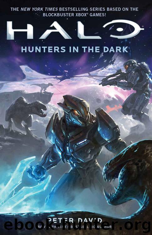 Hunters in the Dark (HALO) by David Peter