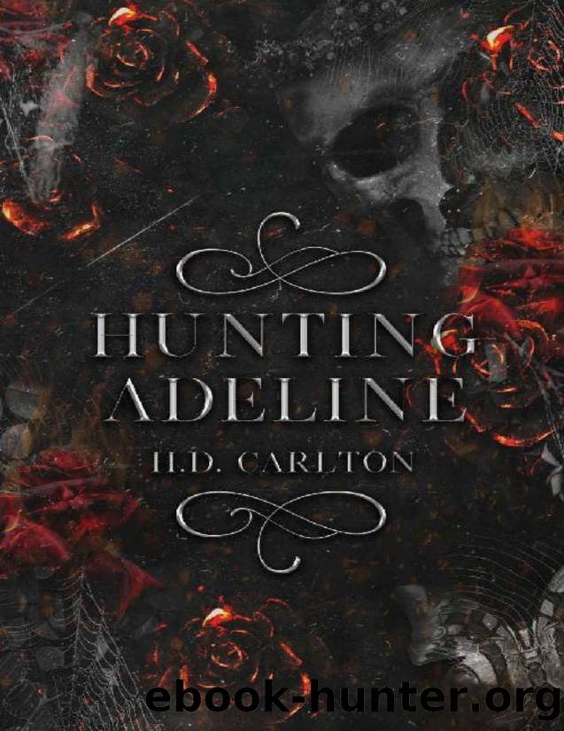 Hunting Adeline by H. D. Carlton