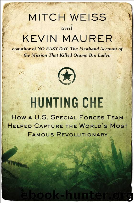 Hunting Che by Mitch Weiss & Kevin Maurer
