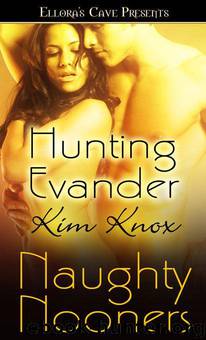 Hunting Evander by Kim Knox