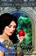 Hunting For A Lady's Heart by Tammy Andresen