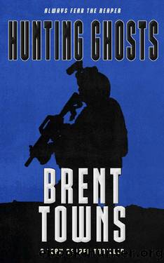 Hunting Ghosts by Brent Towns