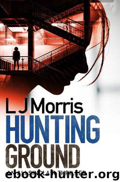 Hunting Ground by L J Morris