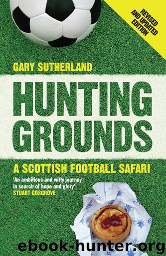 Hunting Grounds by Gary Sutherland