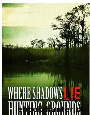 Hunting Grounds by J. E. Cammon