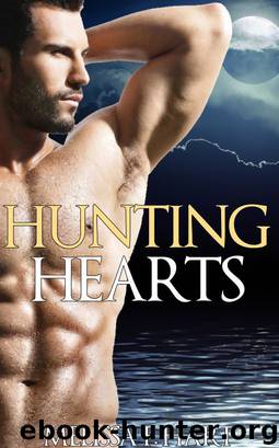 Hunting Hearts (Trilogy Bundle) (Werewolf Romance - Paranormal Romance) by Hart Melissa F