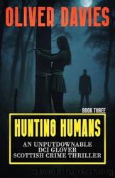 Hunting Humans by Oliver Davies