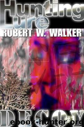 Hunting Lure by Robert W. Walker