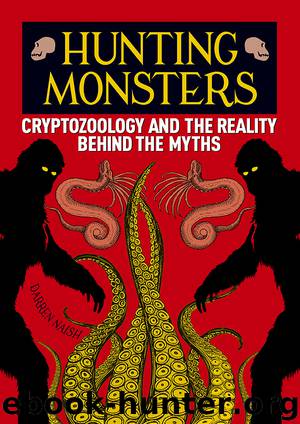 Hunting Monsters by Darren Naish