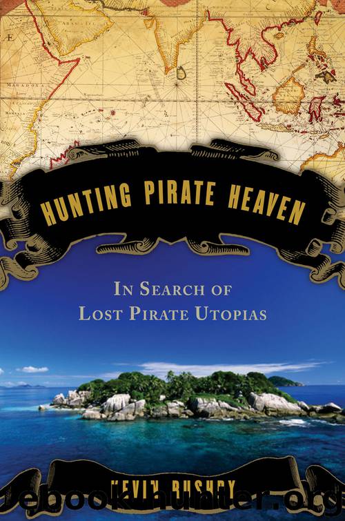 Hunting Pirate Heaven by Kevin Rushby