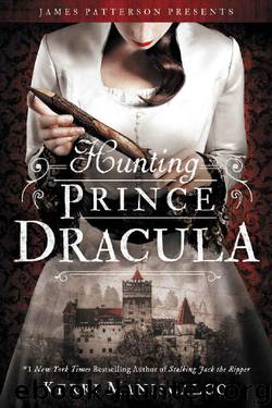 Hunting Prince Dracula (Stalking Jack the Ripper Book 2) by Kerri Maniscalco