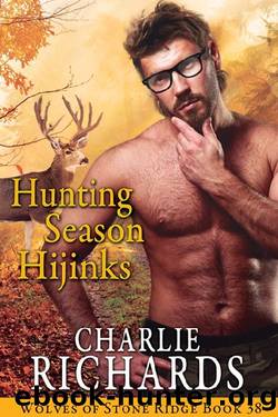 Hunting Season Hijinks by Charlie Richards