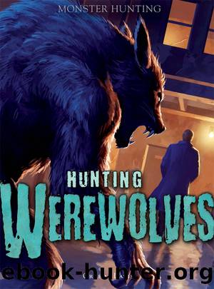 Hunting Werewolves by Davis Graeme;