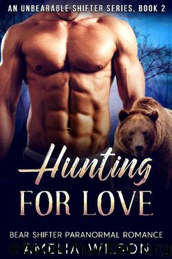 Hunting for Love by Amelia Wilson