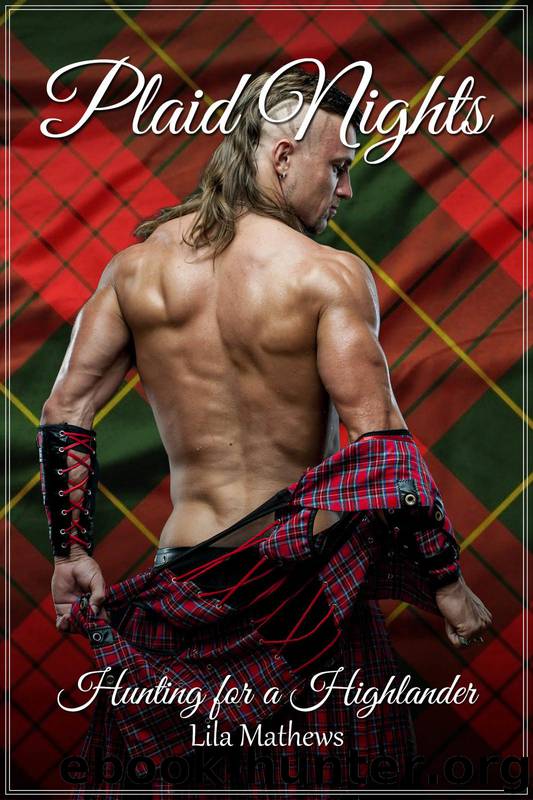 Hunting for a Highlander by Lila Mathews