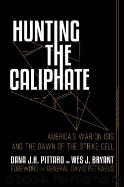 Hunting the Caliphate by Dana J.H. Pittard