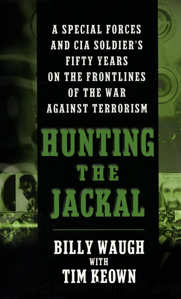 Hunting the Jackal by Billy Waugh & Tim Keown