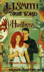 Huntress by L. J. Smith