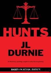 Hunts by JL Durnie