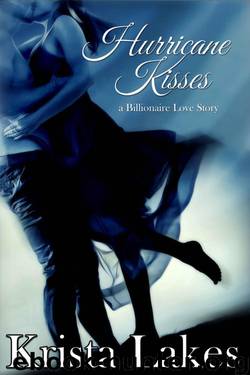 Hurricane Kisses by Krista Lakes