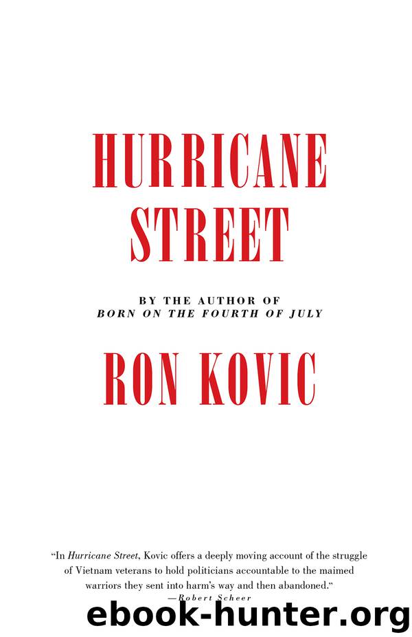 Hurricane Street by Ron Kovic