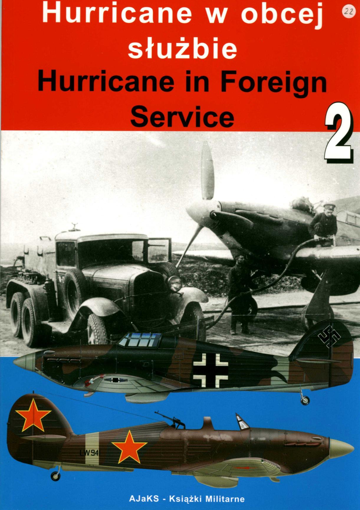 Hurricane in Foreign Service by (AjaKS Military Books)