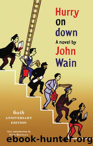 Hurry on Down by John Wain