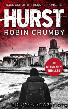 Hurst (The Hurst Chronicles Book 1) by Robin Crumby