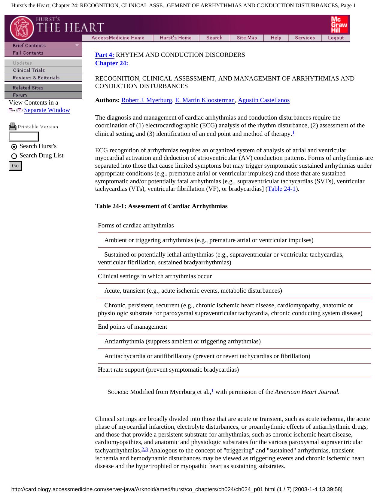 Hurst's the Heart; Chapter 24: RECOGNITION, CLINICAL ASSESSMENT, AND MANAGEMENT OF ARRHYTHMIAS AND CONDUCTION DISTURBANCES, Page 1 by Unknown
