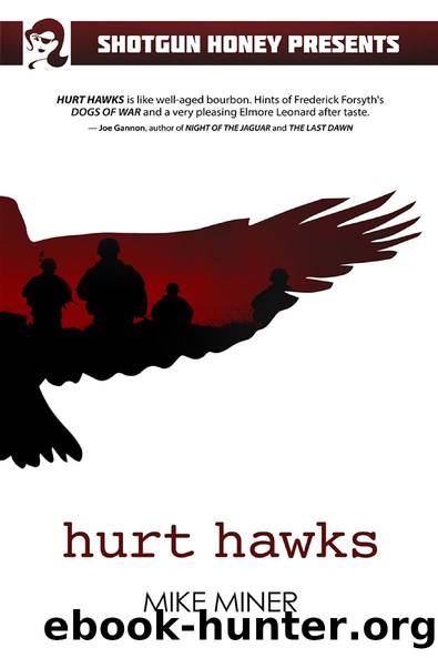 Hurt Hawks by Mike Miner