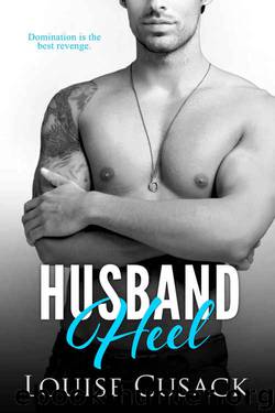 Husband Heel (Husband #3) by Louise Cusack