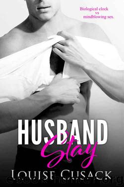 Husband Stay (Husband #2) by Louise Cusack