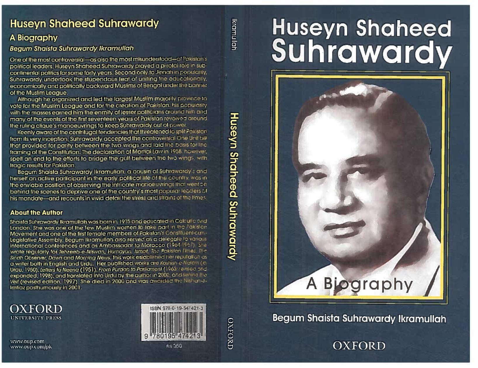 Huseyn Shaheed Suhrawardy: A Biography by Begum Shaista Suharwardy Ikramullah
