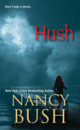 Hush by Nancy Bush