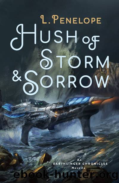 Hush of Storm & Sorrow by L. Penelope
