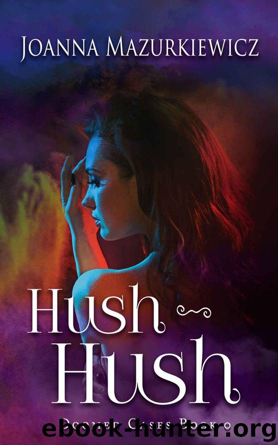 Hush-Hush (Doomed Cases Book 0) by Mazurkiewicz Joanna